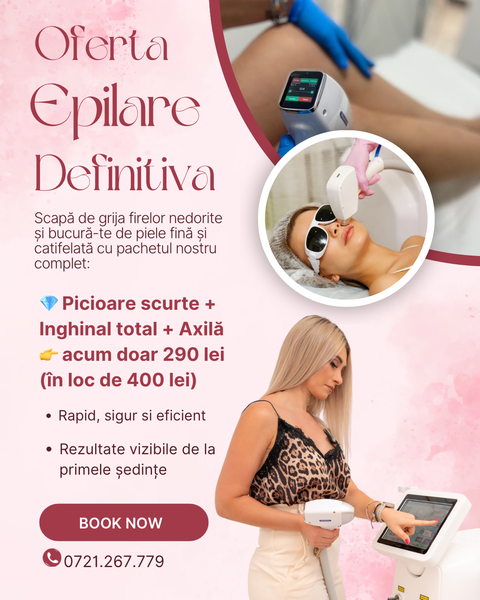 ofertă epilare definitivă cu laser